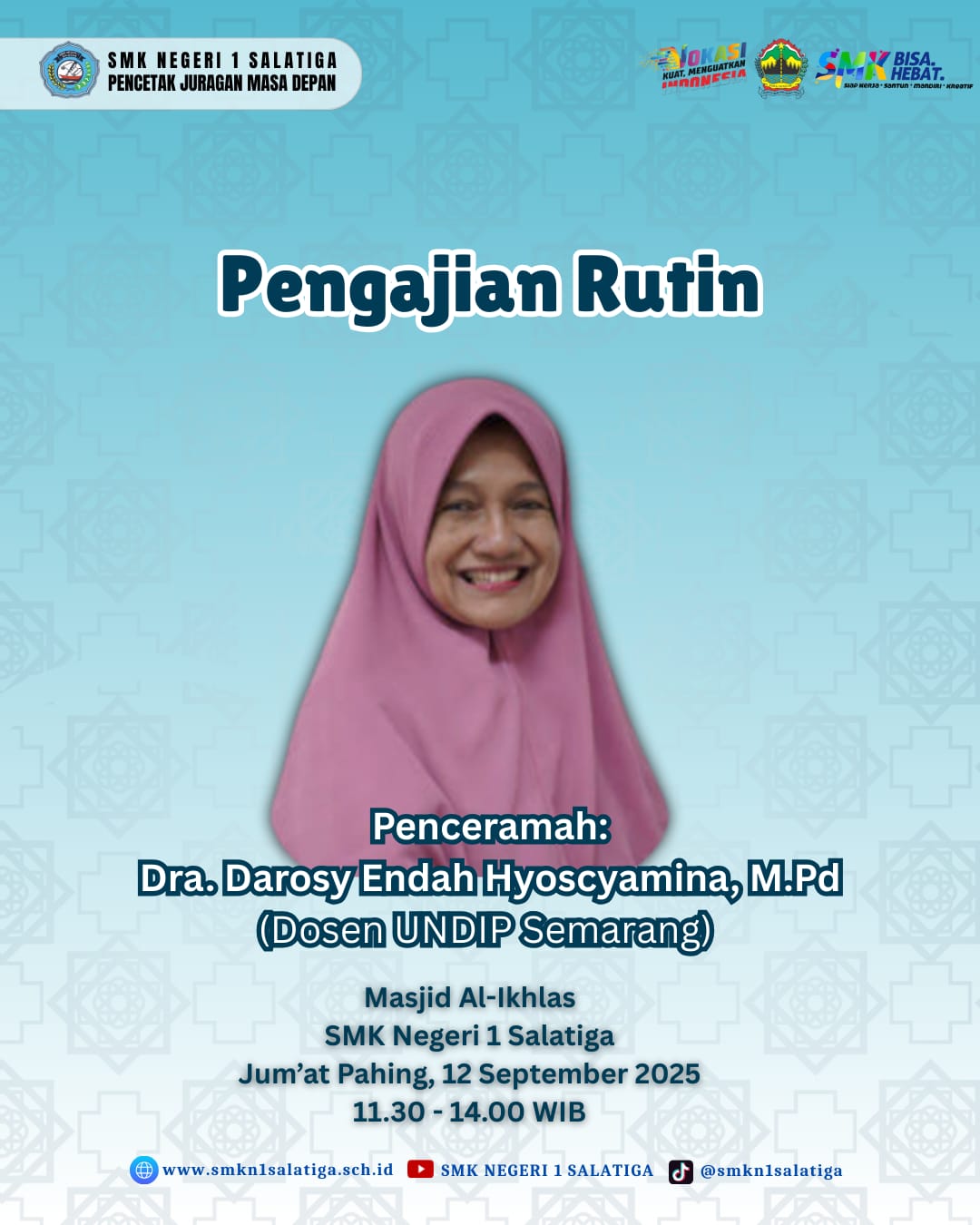 Pengajian Rutin Majelis Taklim Al Ikhlas SMK Negeri 1 Salatiga